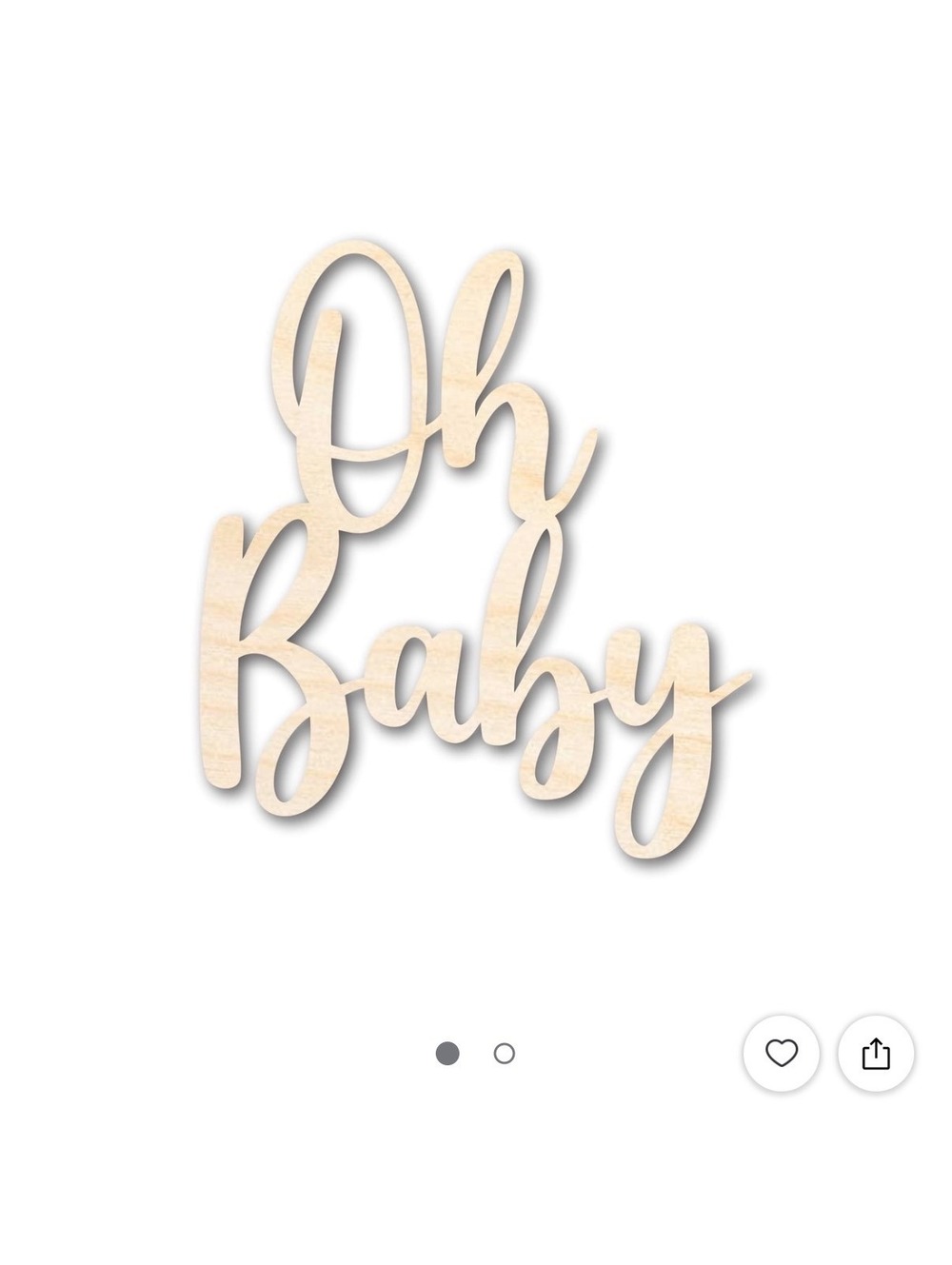 Oh Baby wooden sign